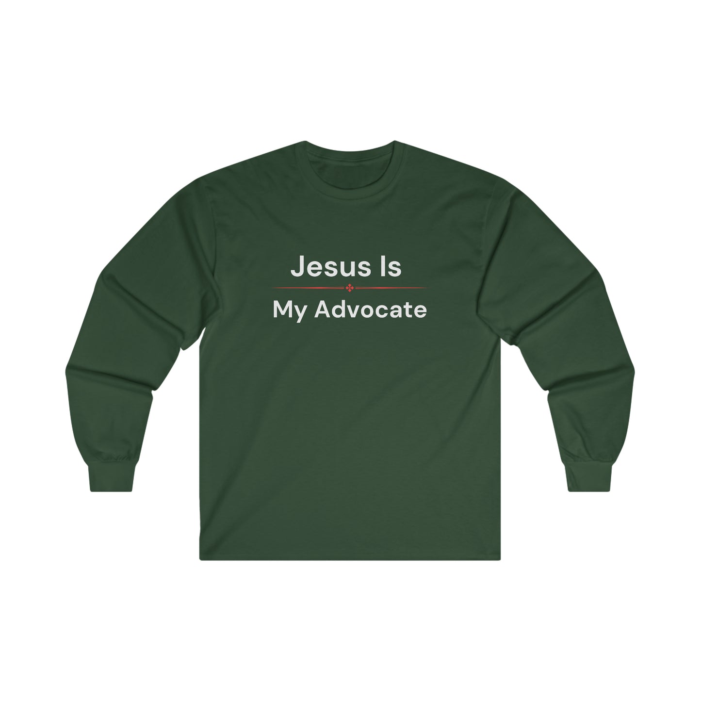 Jesus is my Advocate Long Sleeve