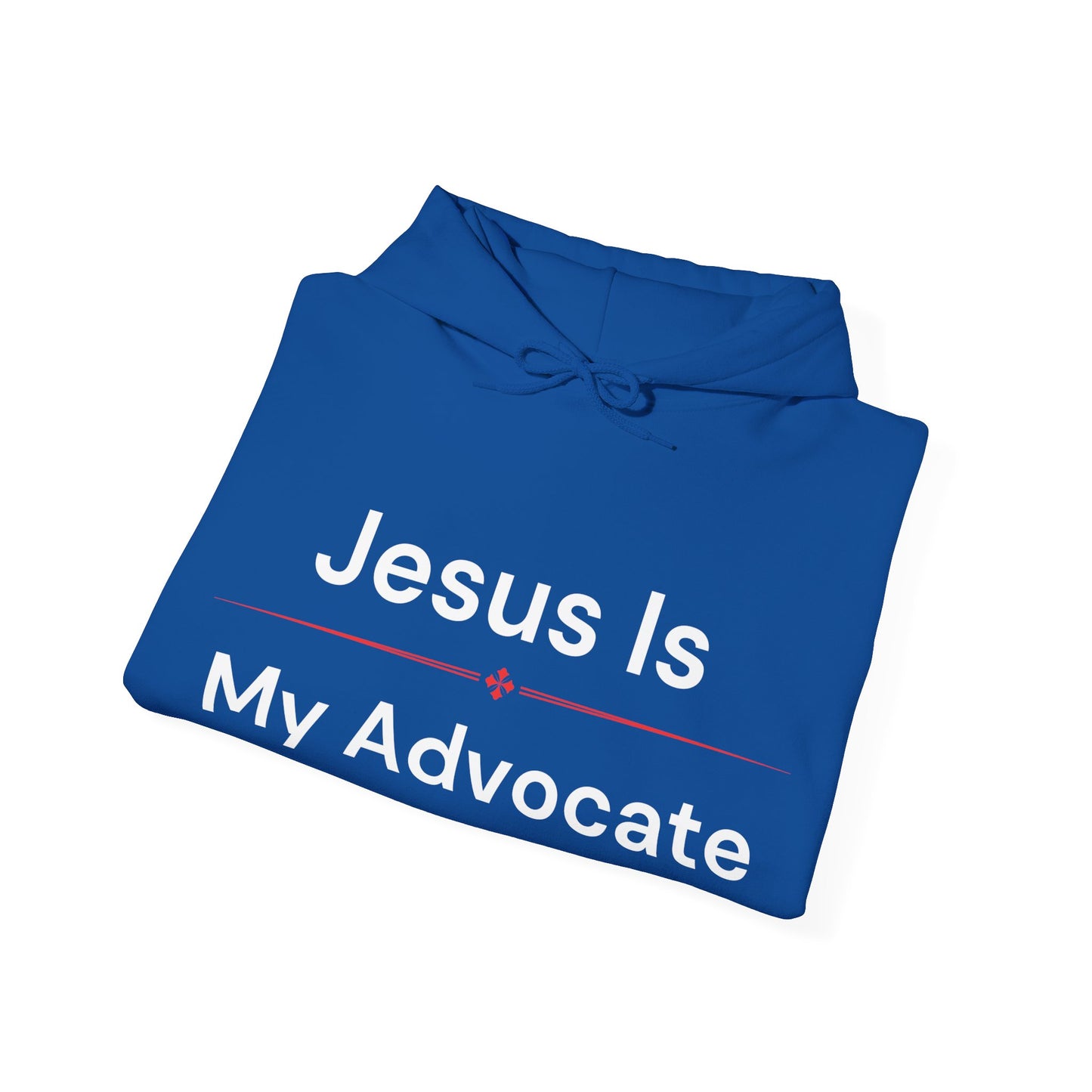 Jesus is my Advocate Hoodie