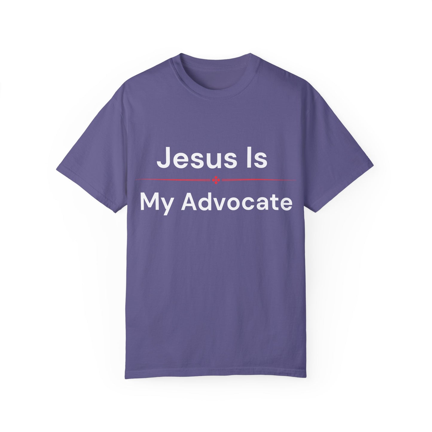 Jesus is my Advocate T-Shirt