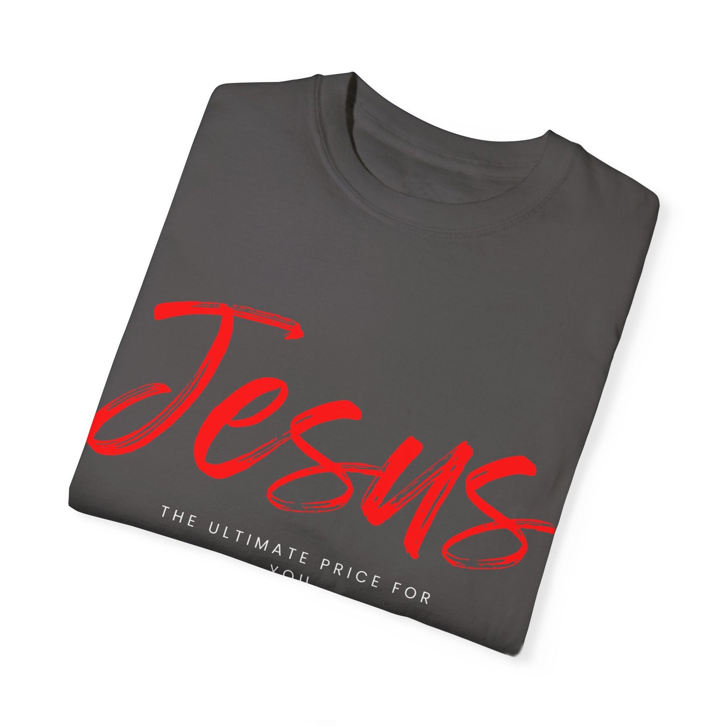 The Ultimate Price T-Shirt