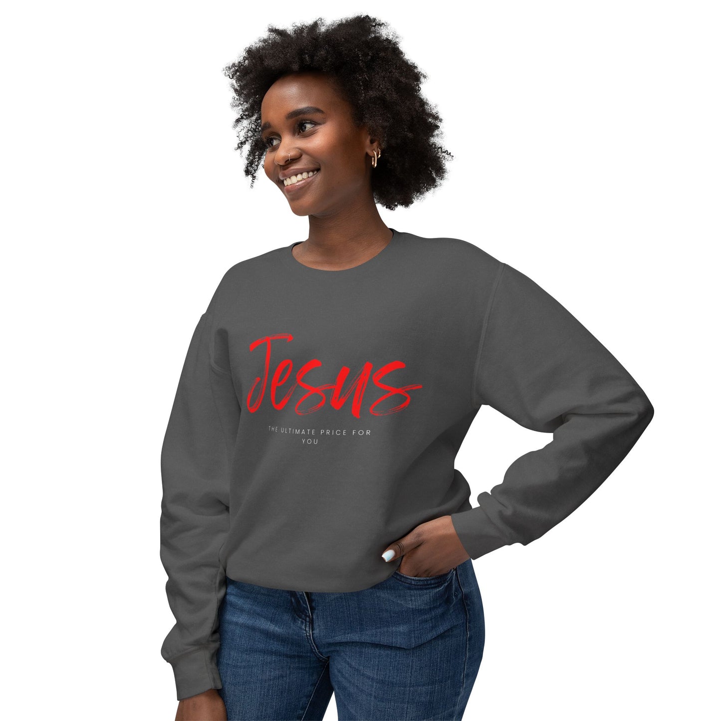 The Ultimate Price Sweatshirt