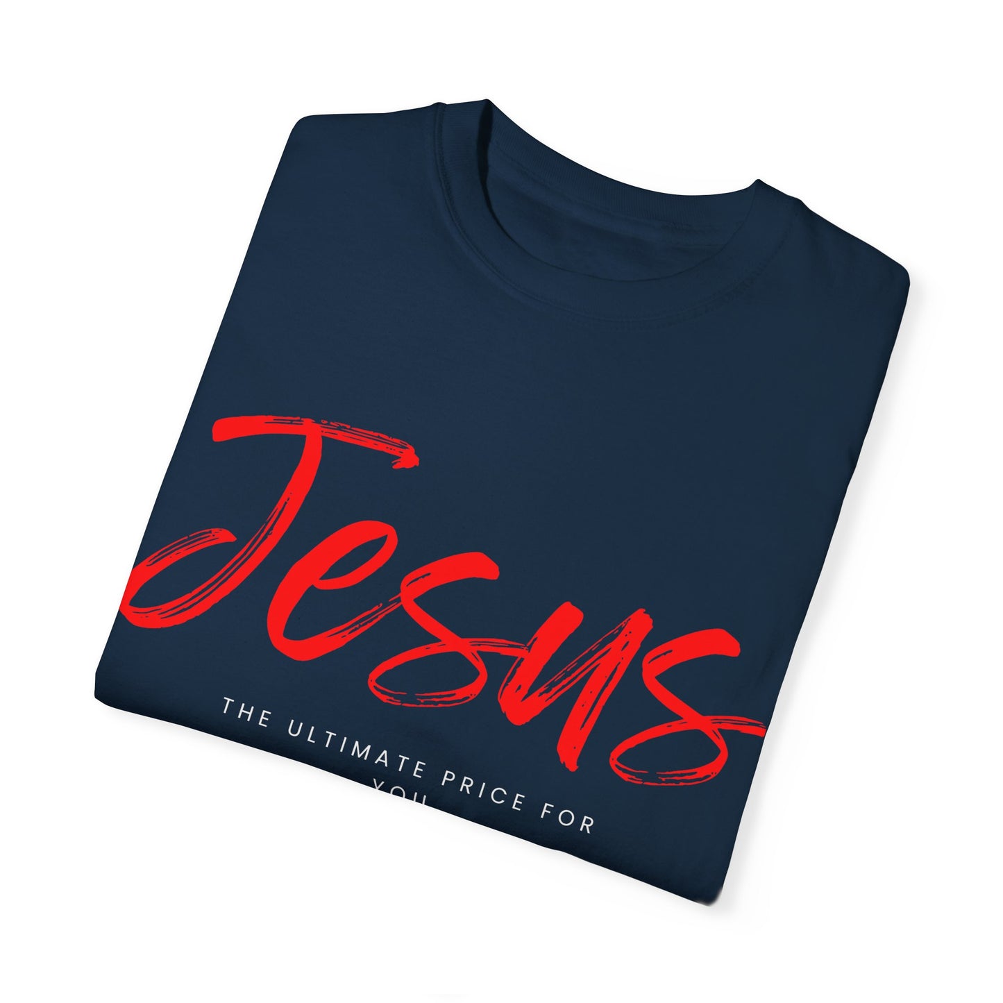 The Ultimate Price T-Shirt