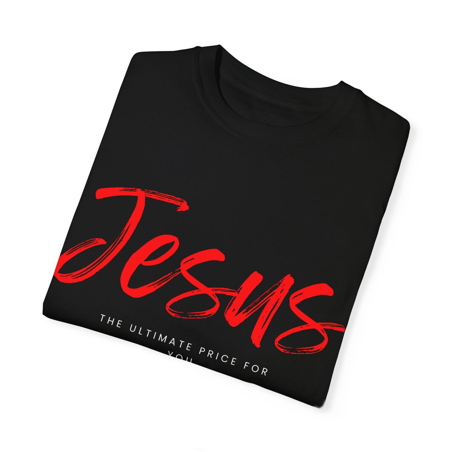 The Ultimate Price T-Shirt