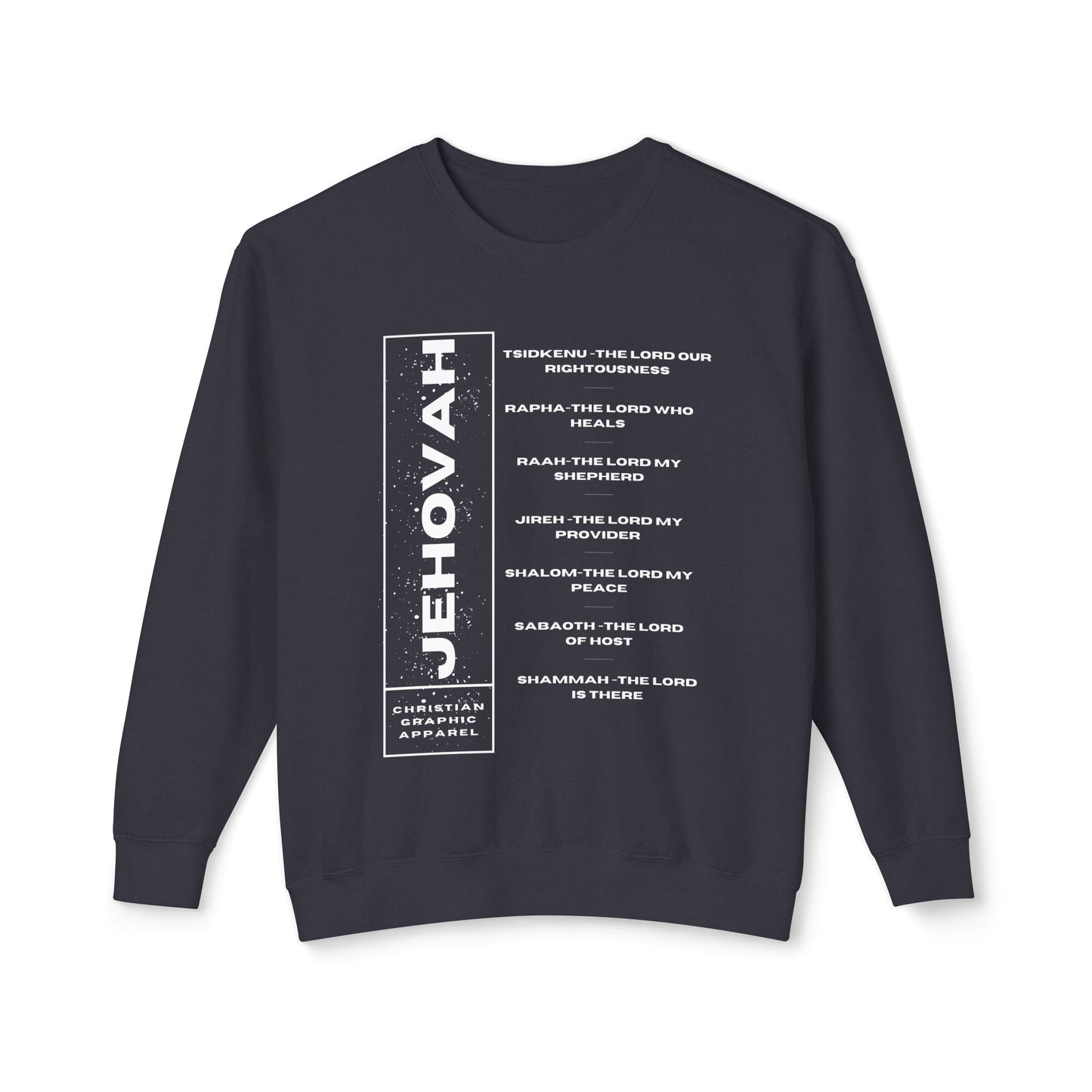 Jehovah Graphic Sweatshirt