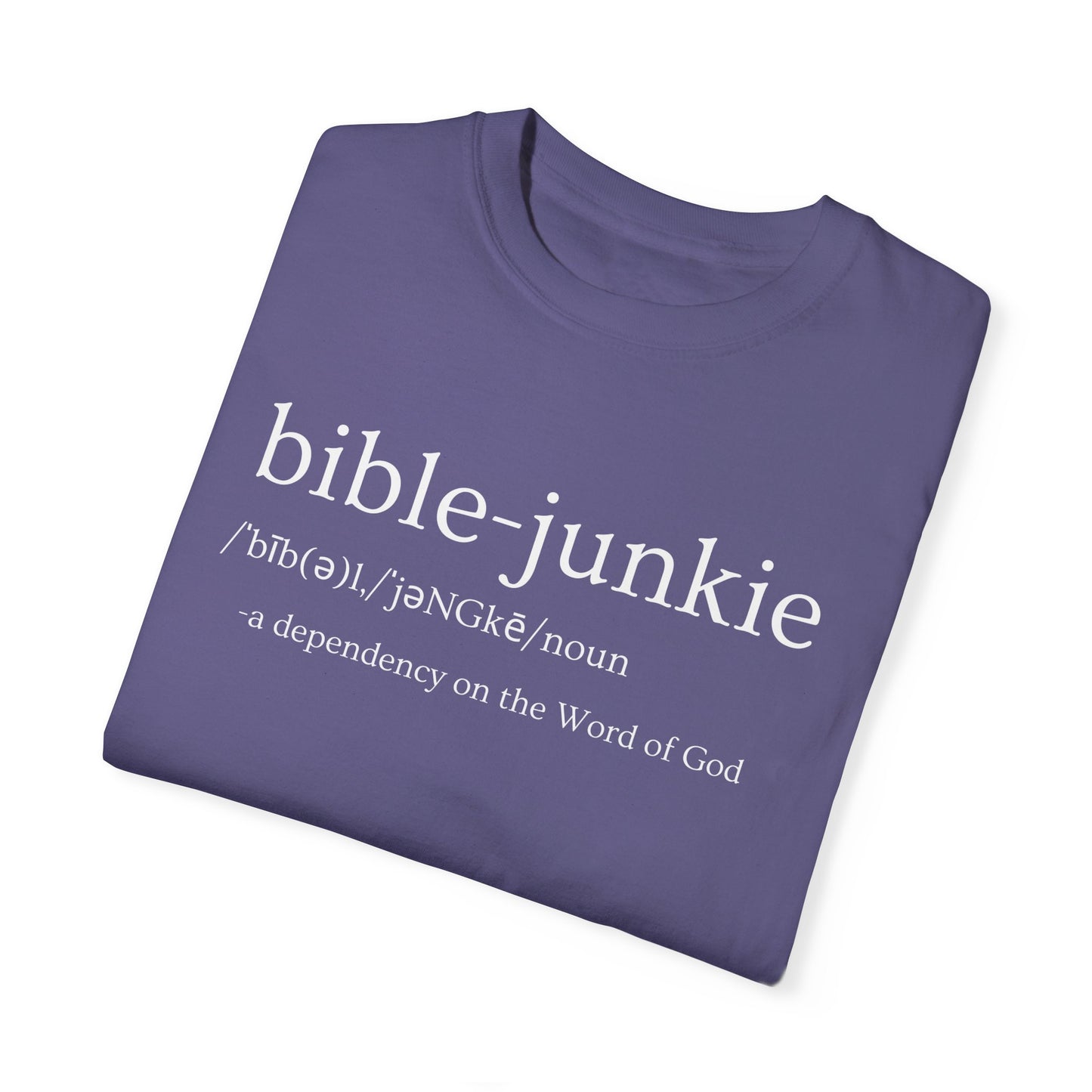 Bible Junkie Definition T-Shirt