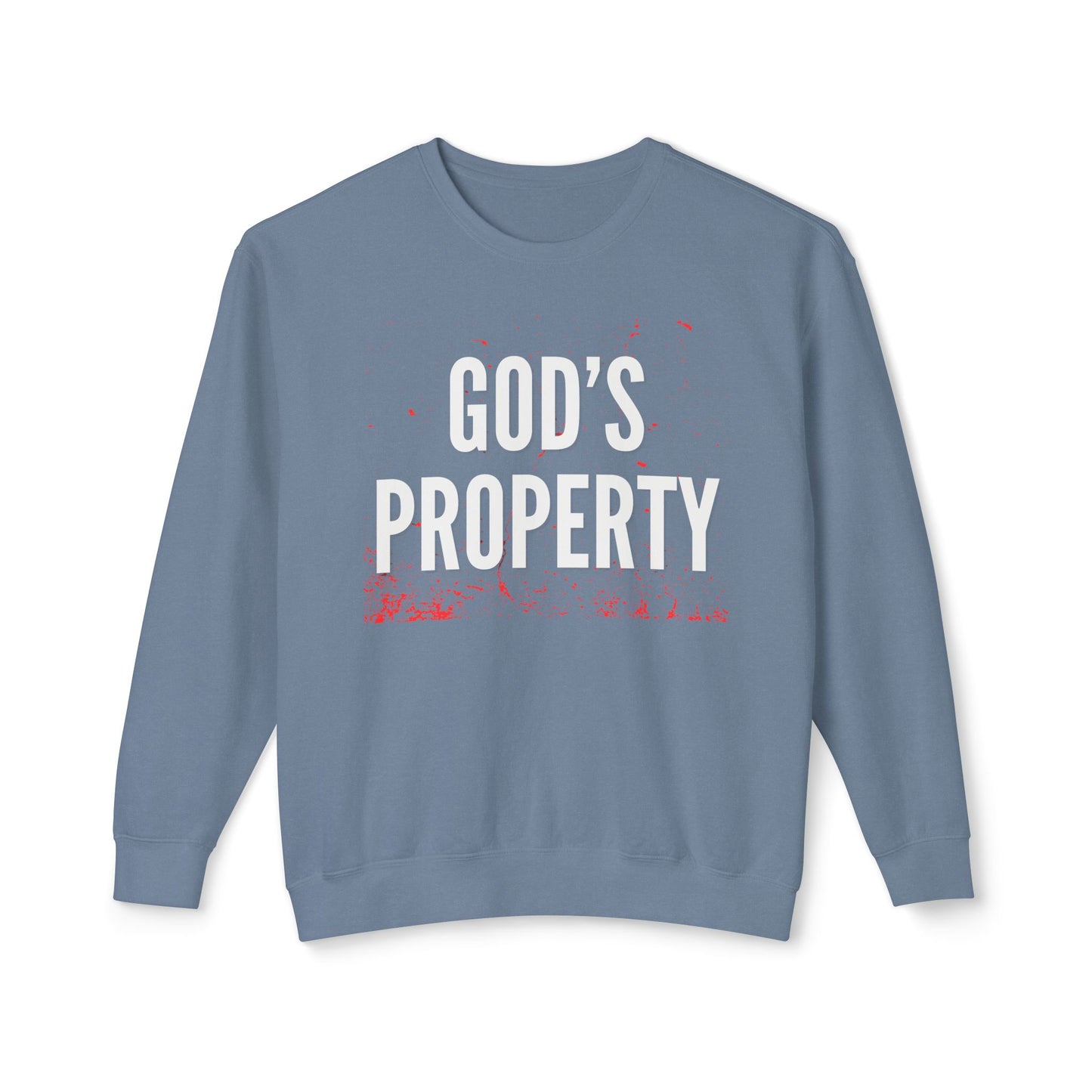 God's Property Sweatshirt